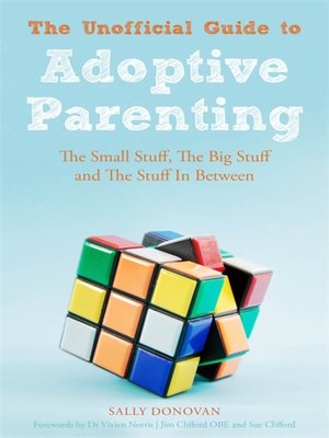 cover image of The Unofficial Guide to Adoptive Parenting